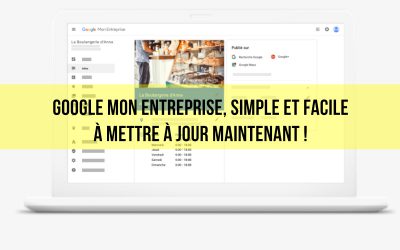 Google Mon Entreprise, simple et facile à mettre à jour maintenant !