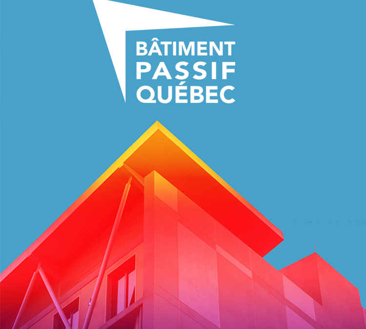 Nouveau site internet et nouvelle identité visuelle pour Bâtiment passif Québec